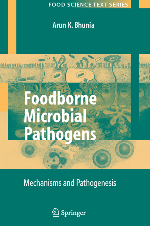 Foodborne Microbial Pathogens - Arun Bhunia