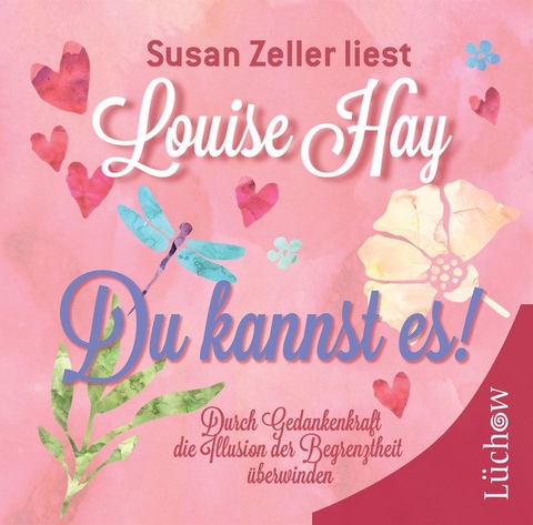 Du kannst es! - Louise Hay