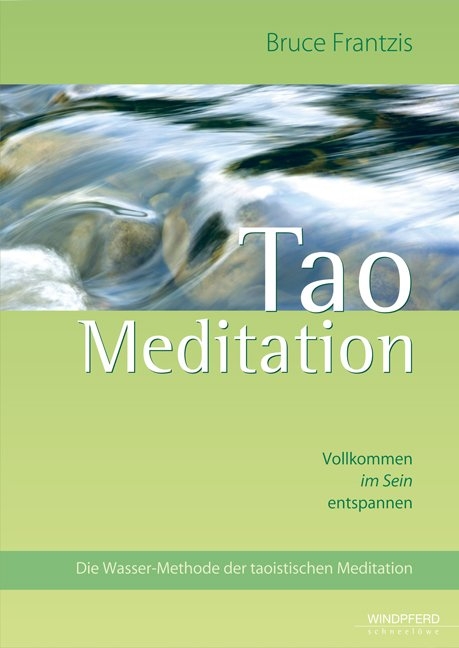 Tao Meditation - Bruce K. Frantzis
