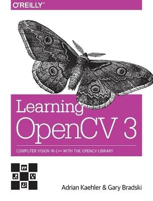 Learning OpenCV 3 - Gary R. Bradski, Adrian Kaehler