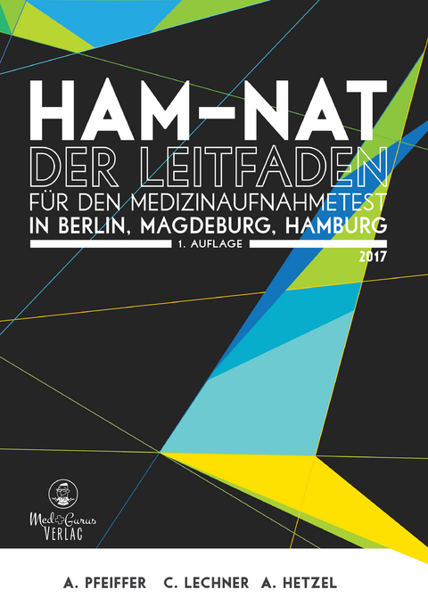 HAM-Nat - Der Leitfaden - Anselm Pfeiffer, Constantin Lechner, Alexander Hetzel