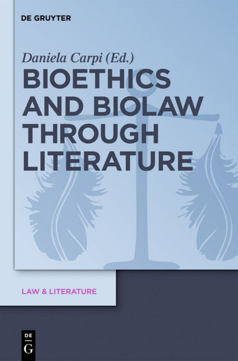 Bioethics and Biolaw through Literature - 