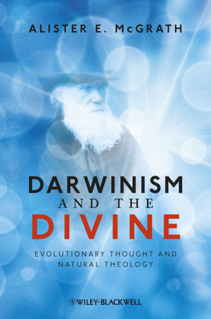 Darwinism and the Divine - Alister E. McGrath