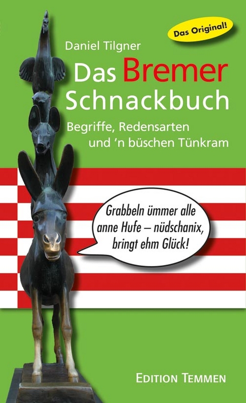 Das Bremer Schnackbuch - Daniel Tilgner