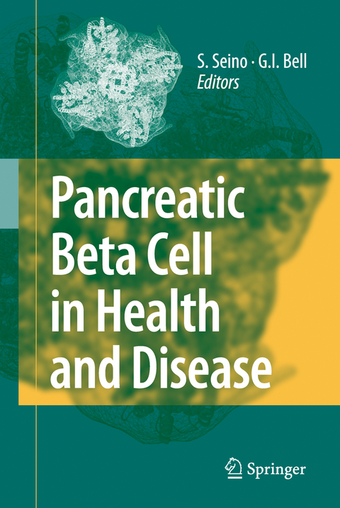 Pancreatic Beta Cell in Health and Disease - 