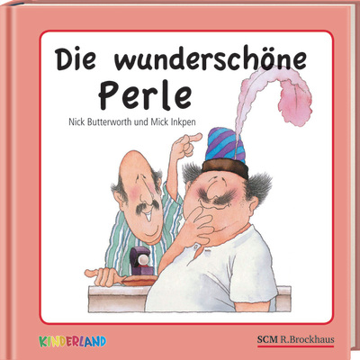 Die wunderschöne Perle -  BUTTERWORTH, Mick Inkpen