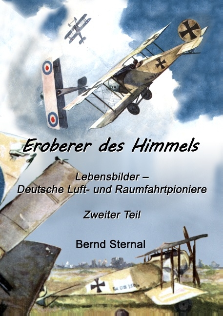 Eroberer des Himmels (Teil 2) - Bernd Sternal