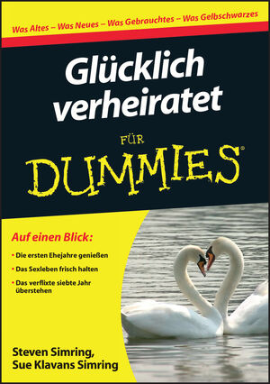 Glücklich verheiratet für Dummies - Steven Simring, Sue Klavans Simring