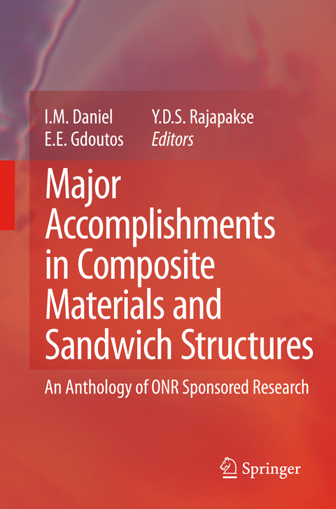 Major Accomplishments in Composite Materials and Sandwich Structures - 