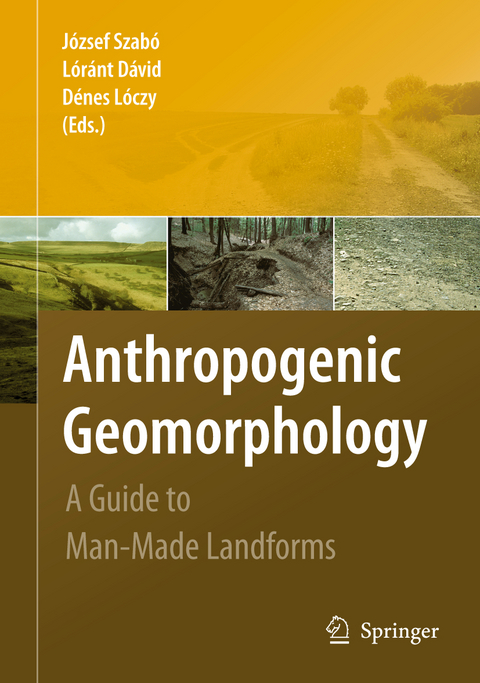 Anthropogenic Geomorphology - 