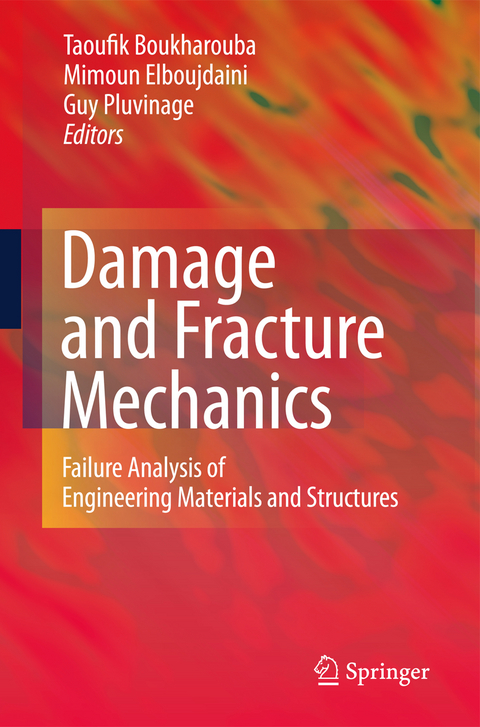 Damage and Fracture Mechanics - 