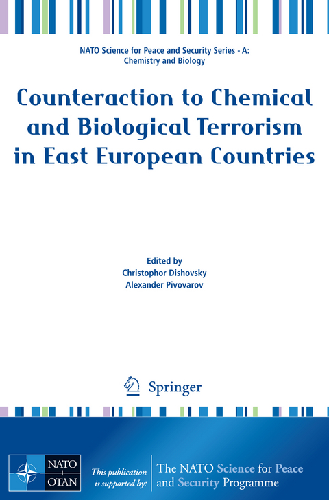 Counteraction to Chemical and Biological Terrorism in East European Countries - 