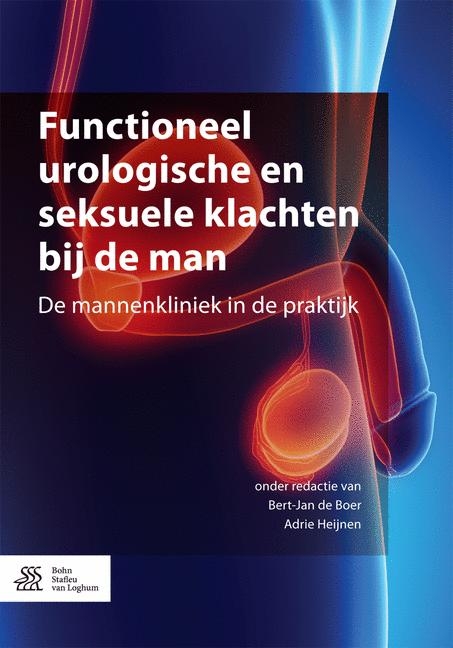 Functioneel urologische en seksuele klachten bij de man - 