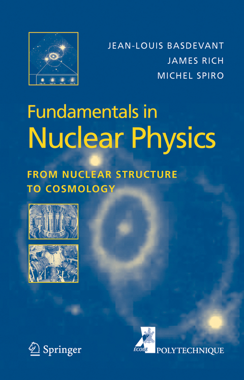 Fundamentals in Nuclear Physics - Jean-Louis Basdevant, James Rich, Michael Spiro