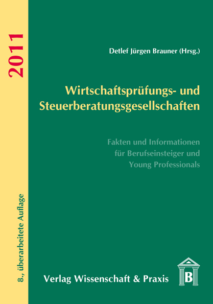 Wirtschaftsprüfungs- und Steuerberatungsgesellschaften 2011 - 