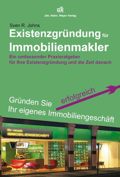 Existenzgründung für Immobilienmakler - Sven R Johns