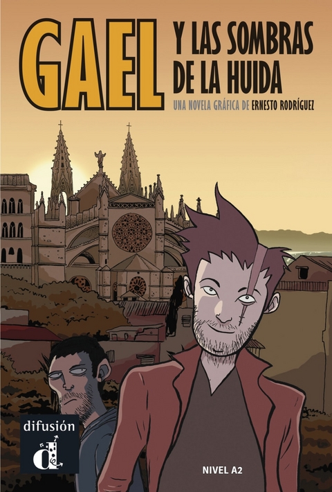 Gael y las sombras de la huida - Ernesto Rodríguez