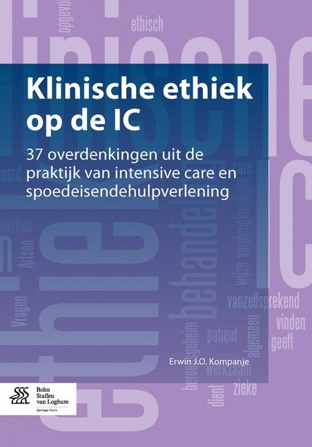 Klinische Ethiek Op de IC - Erwin J O Kompanje