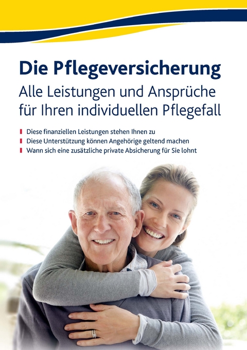 Die Pflegeversicherung