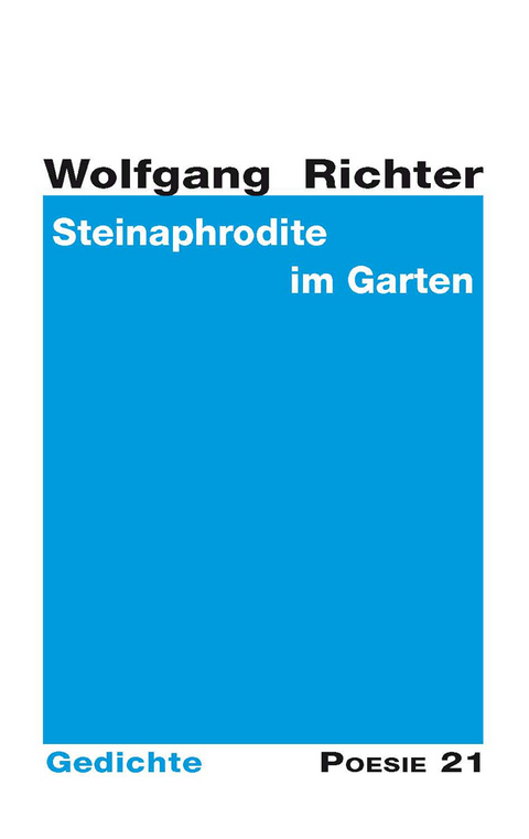 Steinaphrodite im Garten - Wolfgang Richter