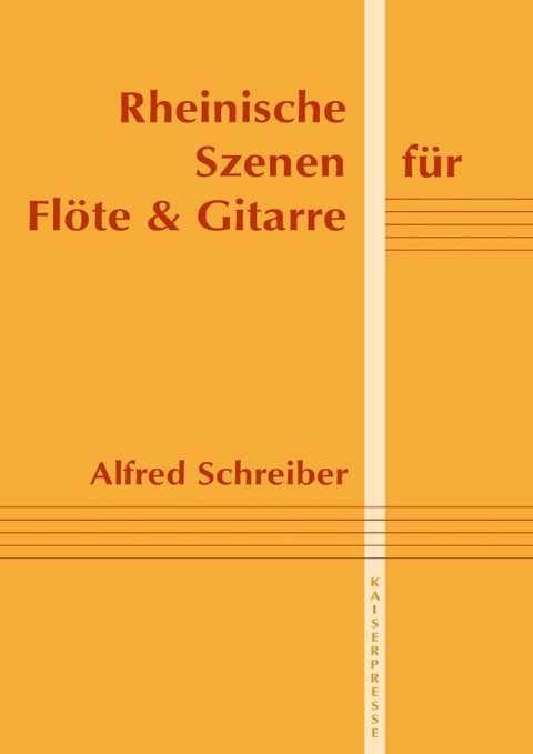 Rheinische Szenen für Flöte und Gitarre - Alfred Schreiber