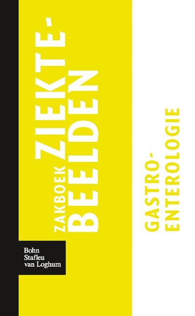 Zakboek Ziektebeelden Gastro-Enterologie - Karin Linden