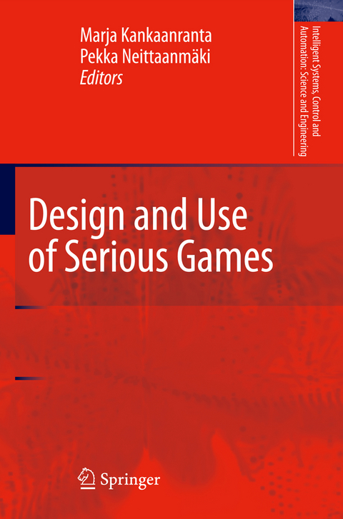 Design and Use of Serious Games - 