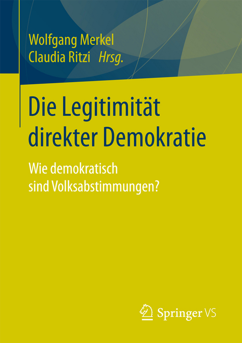 Die Legitimität direkter Demokratie - 