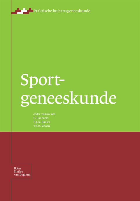 Sportgeneeskunde - F Baarveld, F J G Backx, Th B Voorn