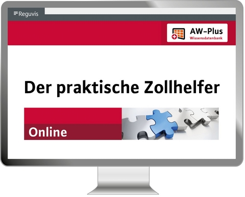 Der praktische Zollhelfer Online - Jürgen Schuster