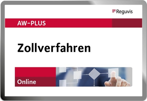 Zollverfahren Online - Holger Bauer, Hans-Jürgen Bleihauer, Lothar Gellert, Ann-Katrin Heitjans, Michael Jung, Michael Lux, K. Peter Müller-Eiselt, Patrick Nieveler, Bärbel Sachs, Frauke Schulmeister, Thomas Stühle