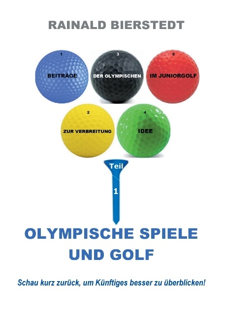 Olympische Spiele und Golf - Rainald Bierstedt