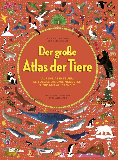 Der große Atlas der Tiere - Lucy Letherland