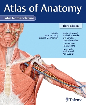 Atlas of Anatomy, Latin Nomeclature - Michael Schuenke, Erik Schulte, Udo Schumacher