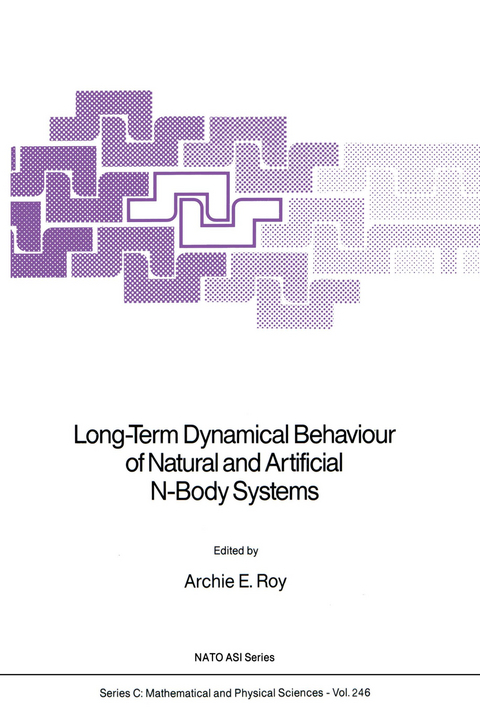 Long-Term Dynamical Behaviour of Natural and Artificial N-Body Systems - 