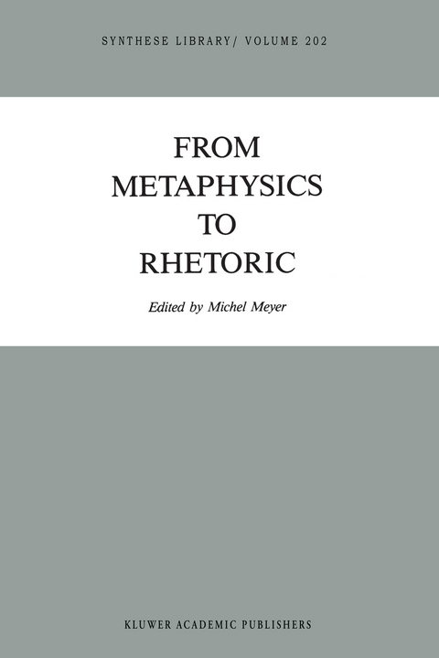 From Metaphysics to Rhetoric - 