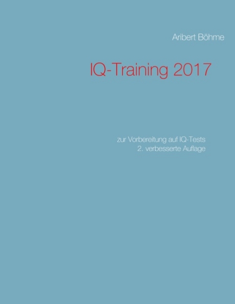 IQ-Training 2017 - Aribert Böhme