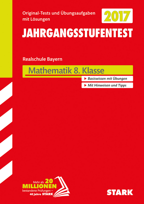 Jahrgangsstufentest Mathematik Bayern Realschule 8. Klasse