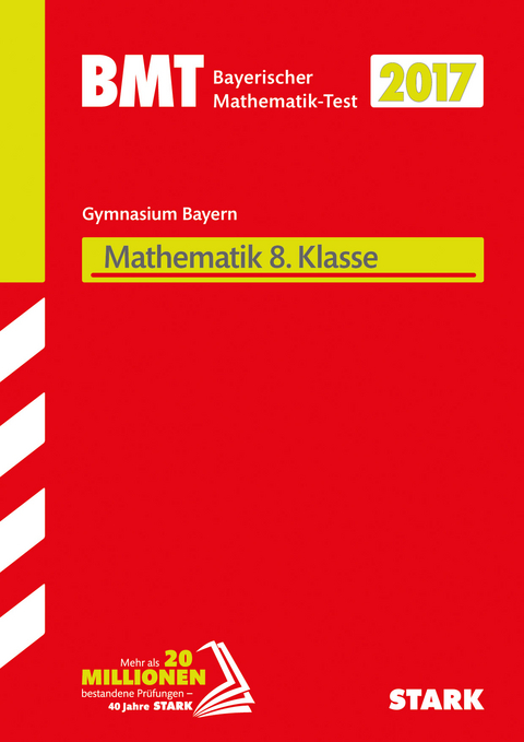 Bayerischer Mathematik-Test Gymnasium 8. Klasse
