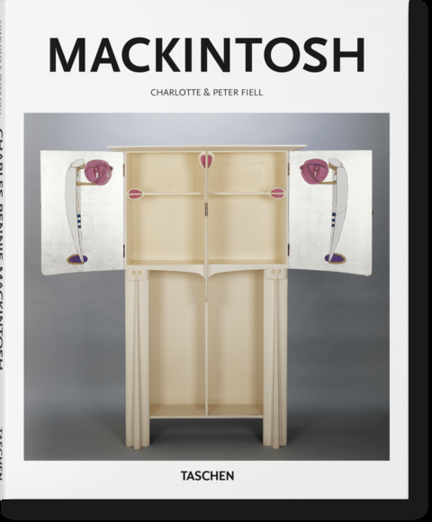 Mackintosh - Charlotte &amp Fiell;  Peter,  Taschen