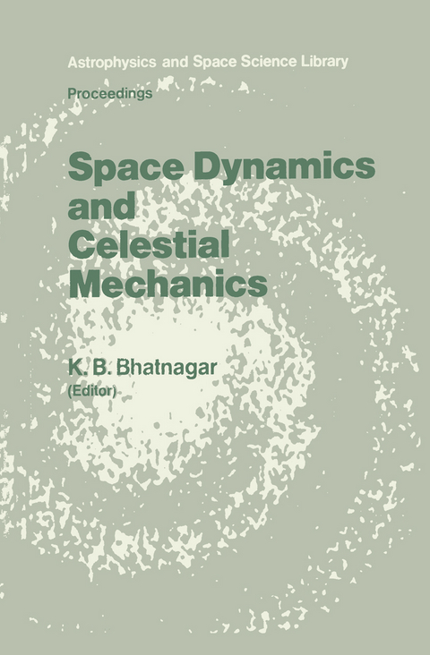 Space Dynamics and Celestial Mechanics - 