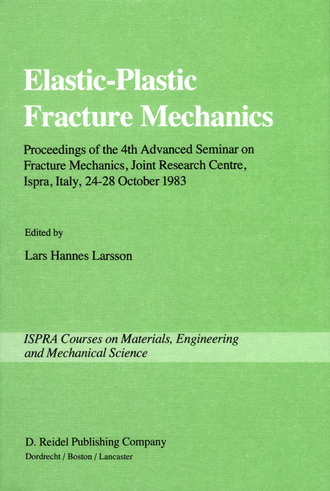 Elastic-Plastic Fracture Mechanics - 