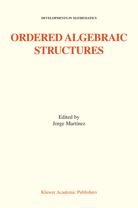 Ordered Algebraic Structures - 