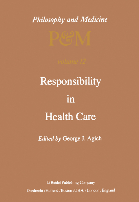 Responsibility in Health Care - G.J. Agich