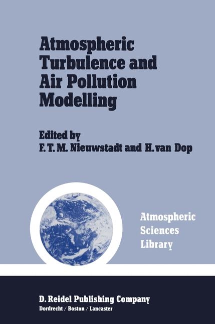 Atmospheric Turbulence Air Pollution Modelling - 