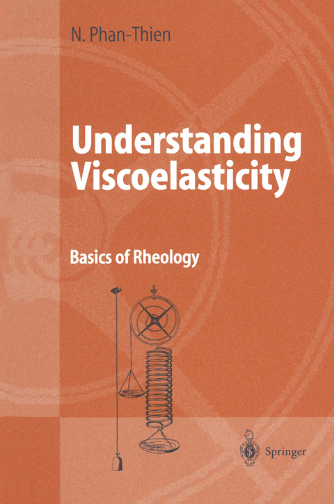 Understanding Viscoelasticity - Nhan Phan-Thien