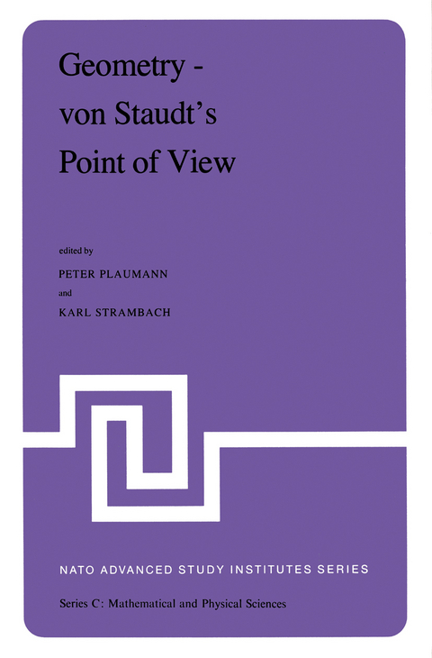 Geometry — von Staudt’s Point of View - 