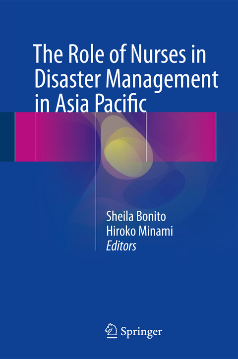 The Role of Nurses in Disaster Management in Asia Pacific - 