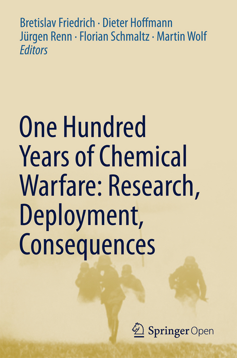 One Hundred Years of Chemical Warfare: Research, Deployment, Consequences - 