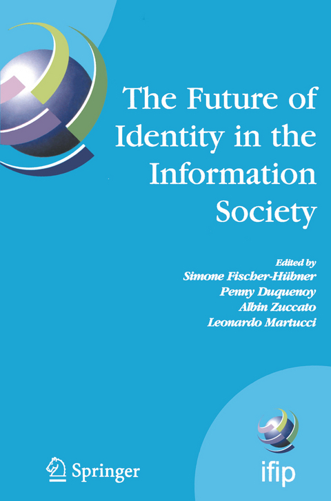 The Future of Identity in the Information Society - 